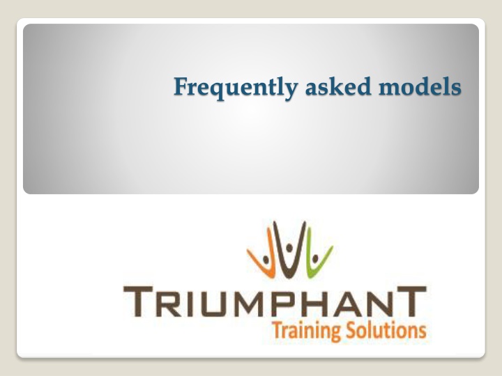 Frequently asked models