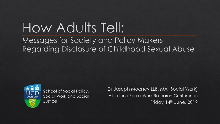 Messages for Society and Policy Makers Regarding Disclosure of Childhood Sexual Abuse