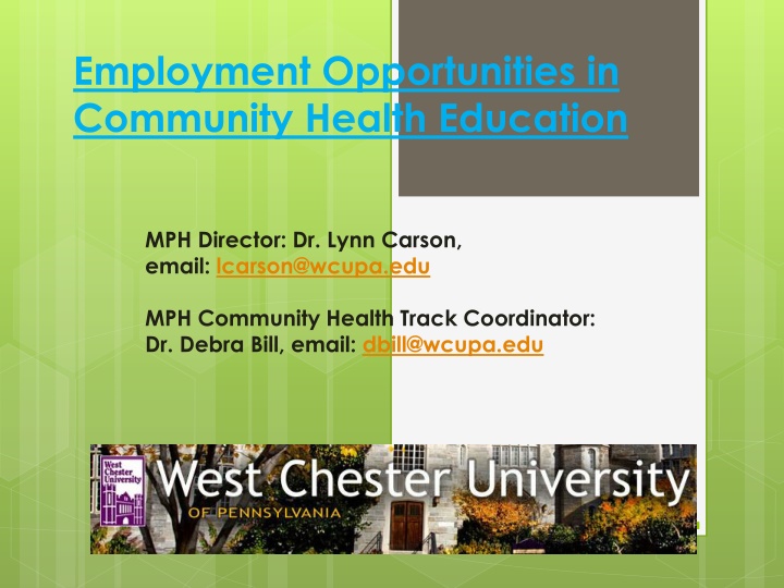 Employment Opportunities in  Community Health Education