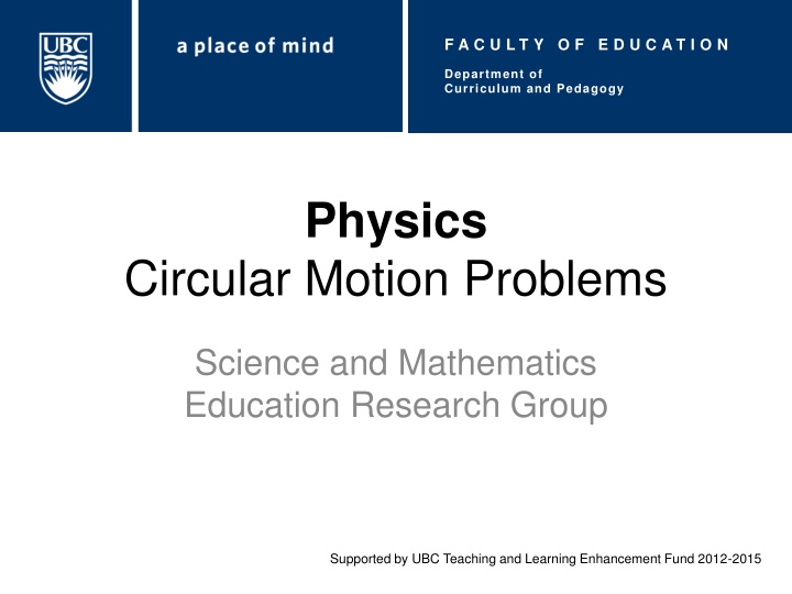 Circular Motion Problems - Physics and Education Research