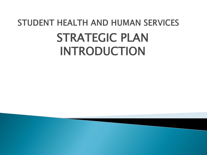 LAUSD Student Health Services Evolution