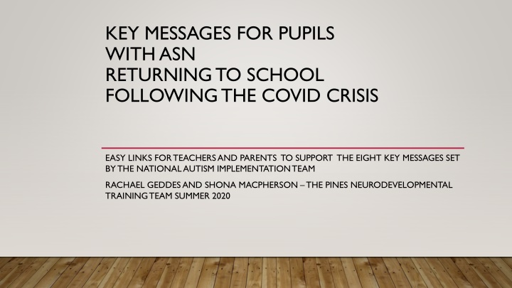 Key Messages for Pupils with ASN Returning to School Post-COVID Crisis