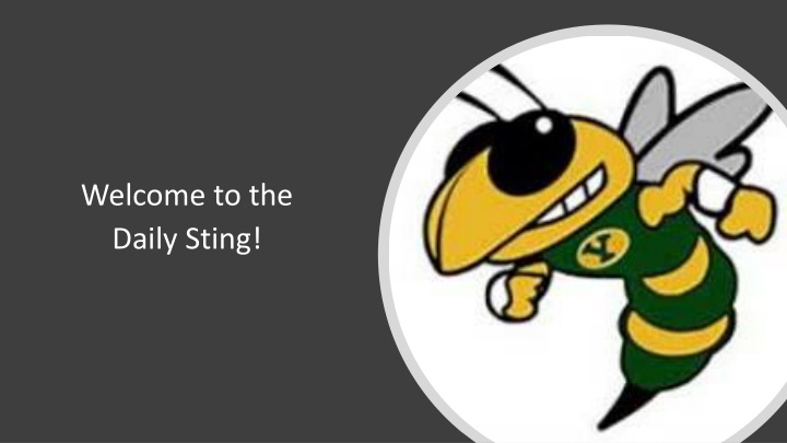 Welcome to the  Daily Sting!