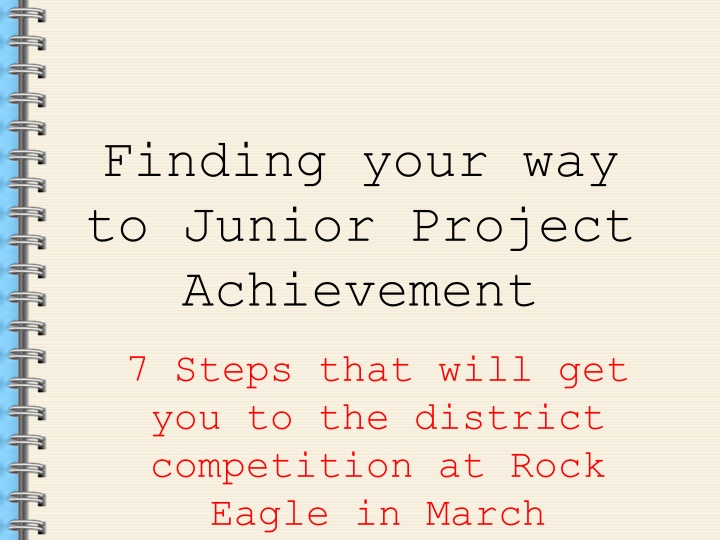 Finding your way  to Junior Project  Achievement