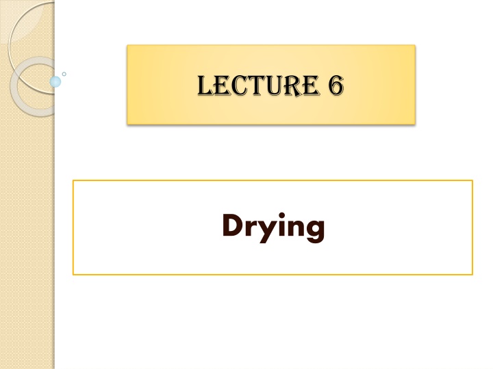 Drying Process Essentials