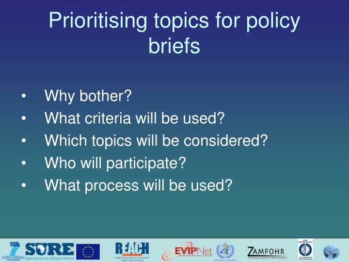 Prioritising topics for policy  briefs