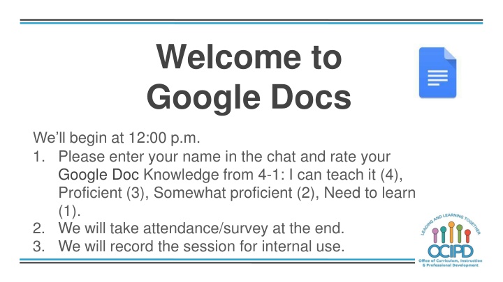 Welcome to Google Docs Training Session