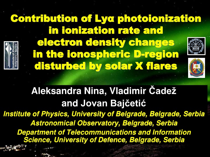 Contribution of Ly in Ionization Rate and Electron Density Changes in Ionospheric D-region