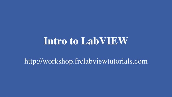 Intro to LabVIEW
