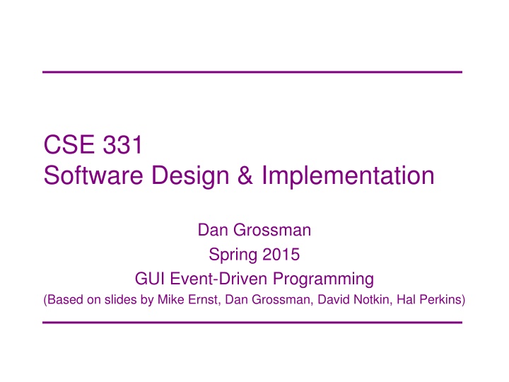 CSE 331 Software Design & Implementation