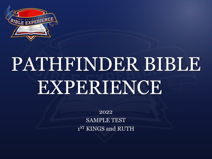 Pathfinder Bible Experience 2022 Sample Test