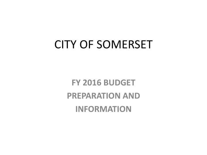 CITY OF SOMERSET