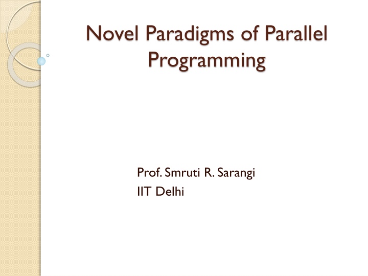 Novel Paradigms of Parallel Programming