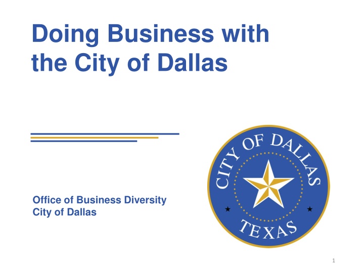 Doing Business with the City of Dallas: Overview and Opportunities
