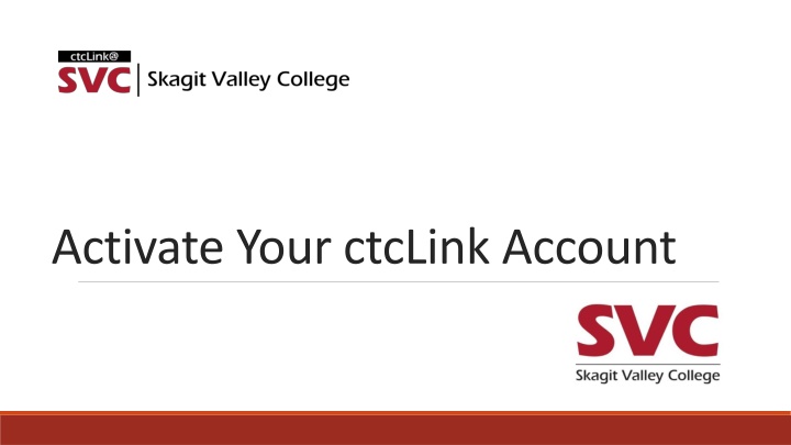 Activate Your ctcLink Account