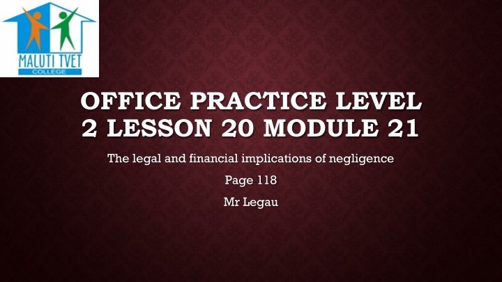 OFFICE PRACTICE LEVEL