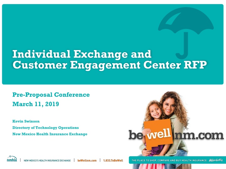 Individual Exchange and Customer Engagement Center RFP