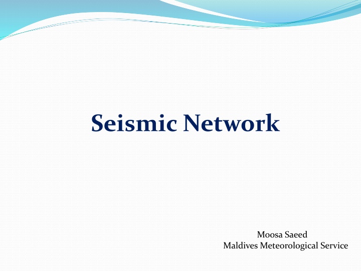 Seismic Network