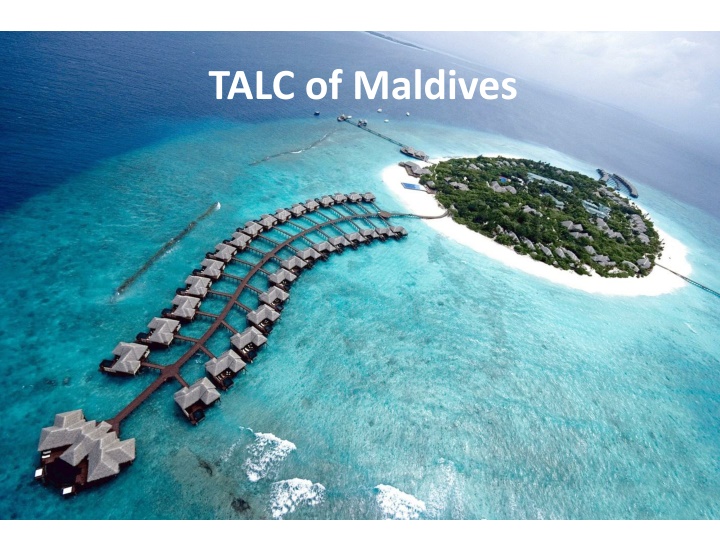 TALC of Maldives