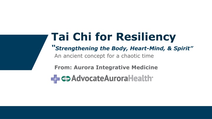 Tai Chi for Resiliency