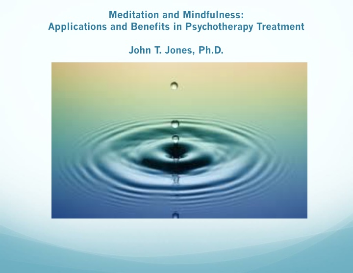 Meditation and Mindfulness in Psychotherapy: Applications and Benefits