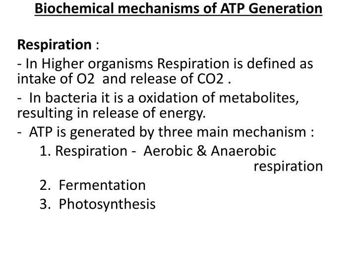 Biochemical Mechanisms of ATP Generation in Respiration