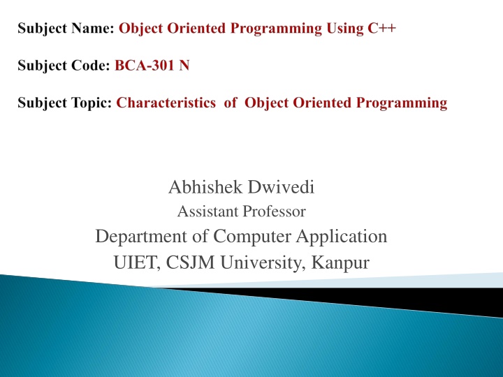 Abhishek Dwivedi Assistant Professor at Department of Computer Application, CSJM University, Kanpur