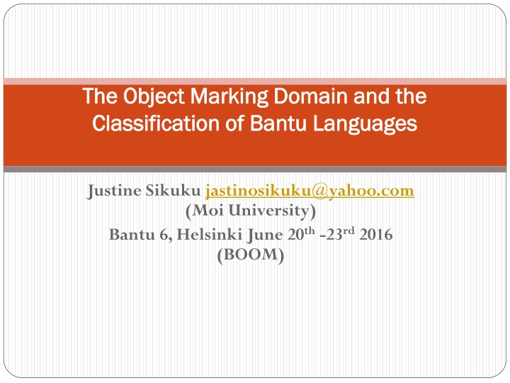 Object Marking Domain in Bantu Languages