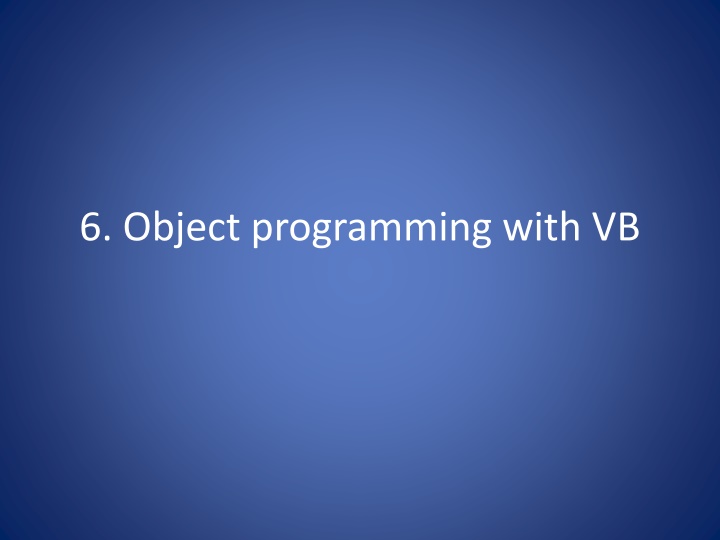 Object-Oriented Programming with VB