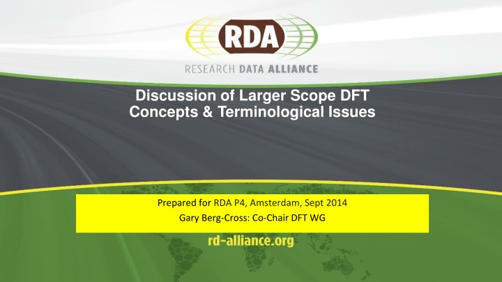 Larger Scope DFT Concepts & Terminological Issues Overview