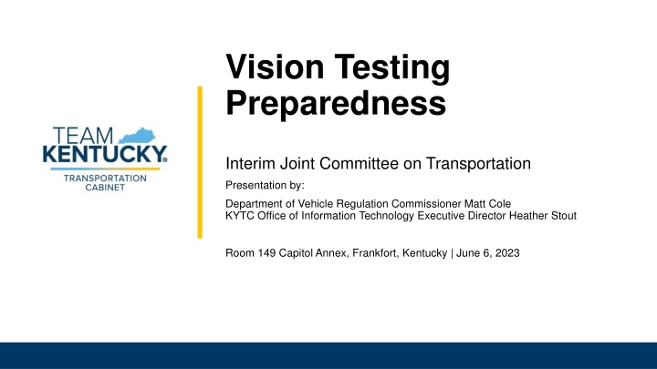 KYTC Vision Testing Work Group Update