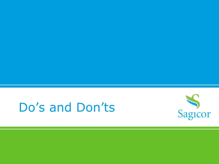 Do’s and Don’ts
