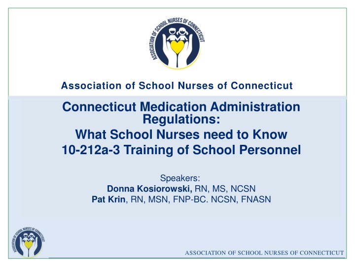 Connecticut School Nurses Medication Administration Regulations