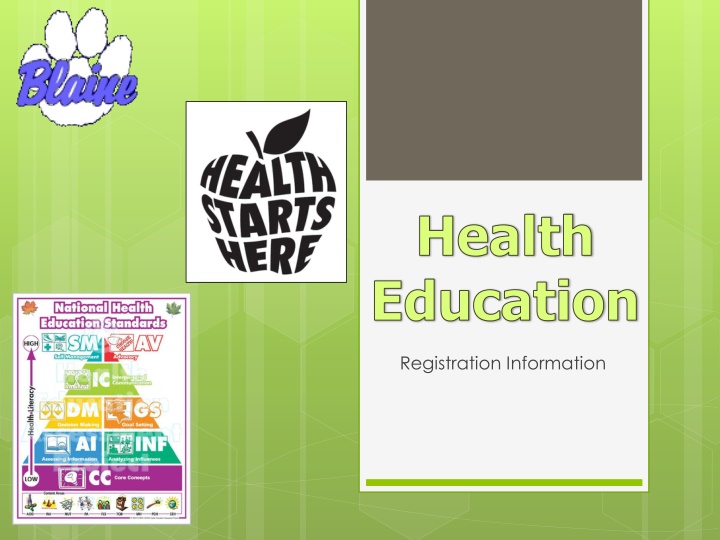 Health Education Registration Information