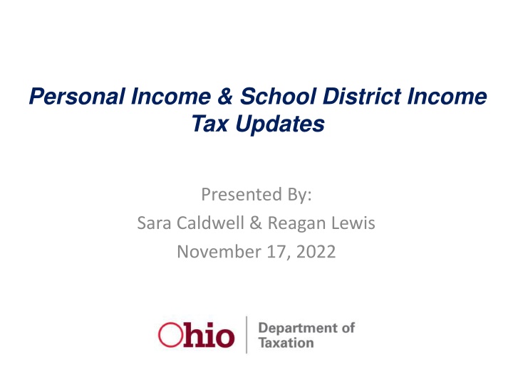 Personal Income & School District Income  Tax Updates