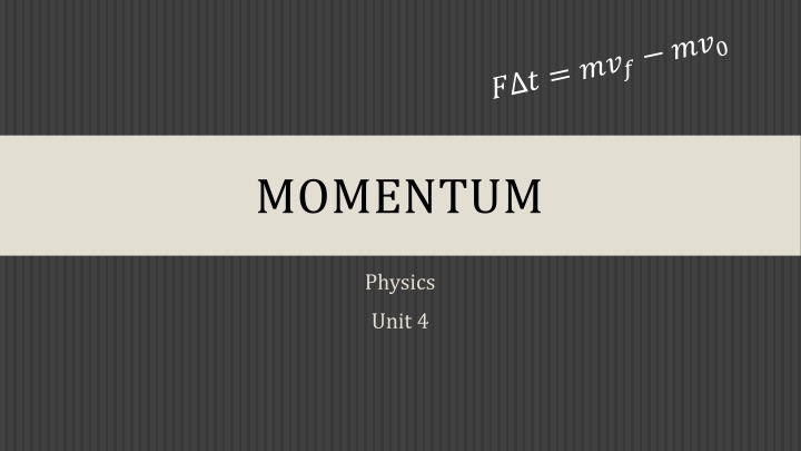MOMENTUM