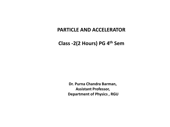 Accelerator Technologies: Cyclotron, Synchrocyclotron, and Synchrotron