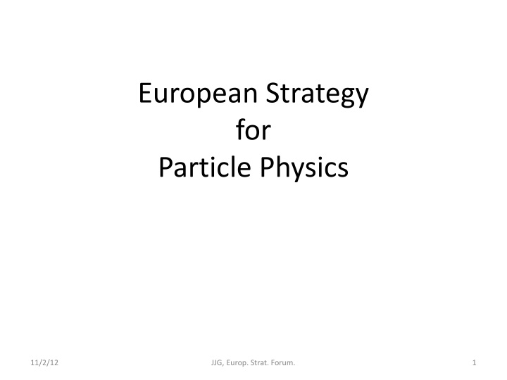 European Strategy for Particle Physics Mandate and Composition