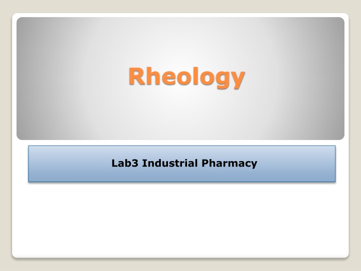 Rheology