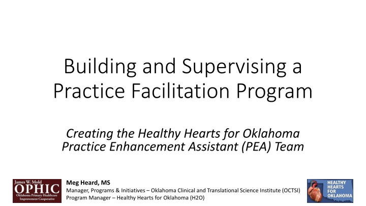 Building and Supervising a Practice Facilitation Program for Healthy Hearts in Oklahoma