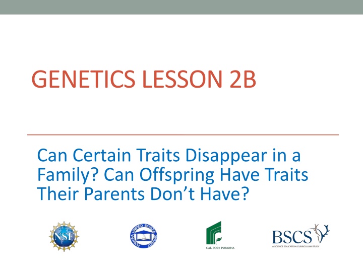 Do Traits Disappear? Offspring's Unique Traits