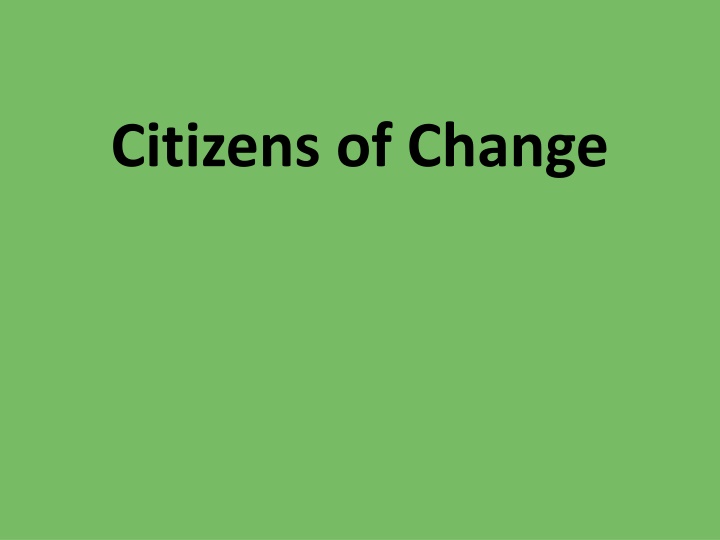 Citizens of Change