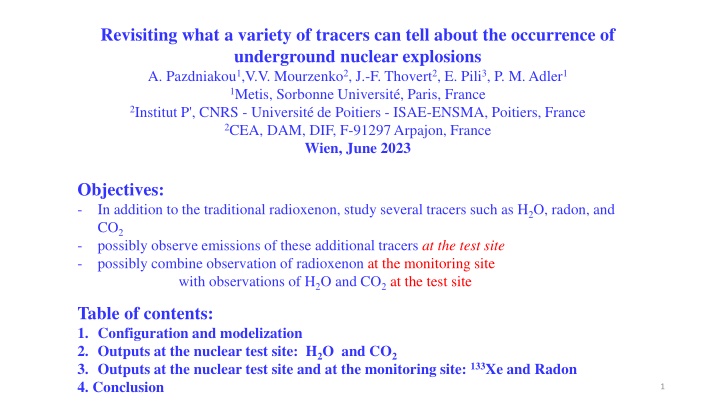 Insights into Tracer Study for Underground Nuclear Explosions