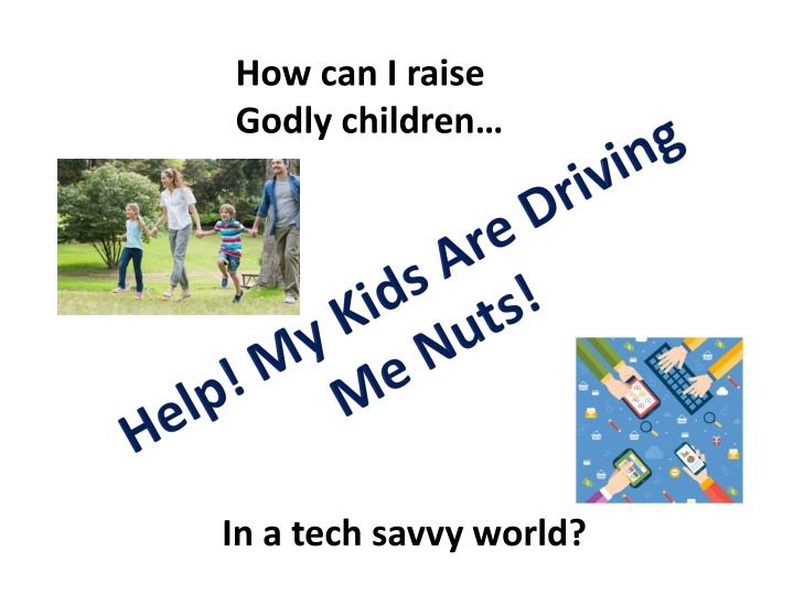 Nurturing Faithful Kids in a Digital World