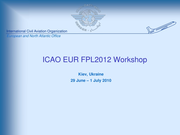 ICAO EUR FPL2012 Workshop