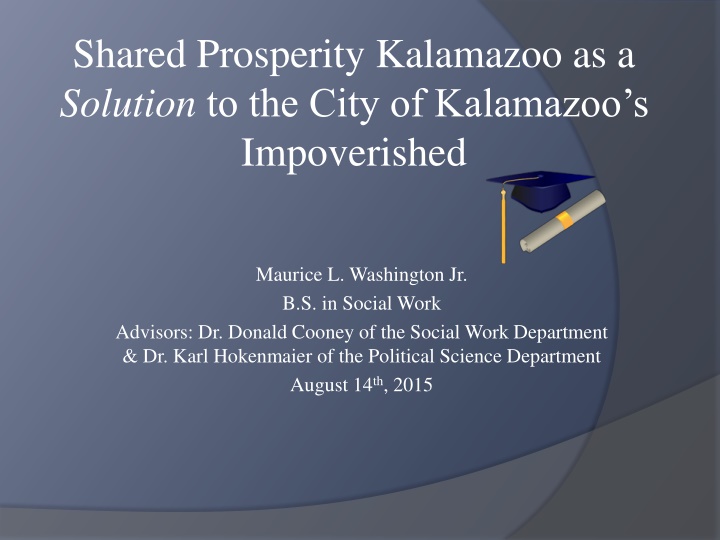 Shared Prosperity in Kalamazoo: A Solution to City Impoverishment