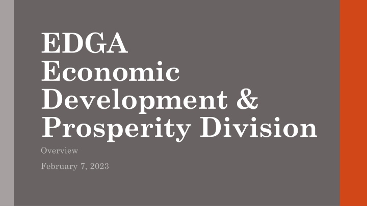 EDGA Economic Development & Prosperity Division Overview