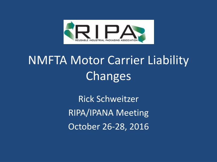 NMFTA Motor Carrier Liability Changes: What You Need to Know