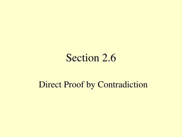 Direct Proof by Contradiction in Mathematics