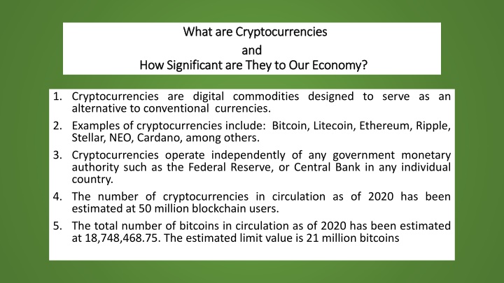 Cryptocurrencies and Their Economic Impact